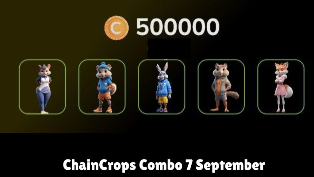 ChainCrops Combo 7 September