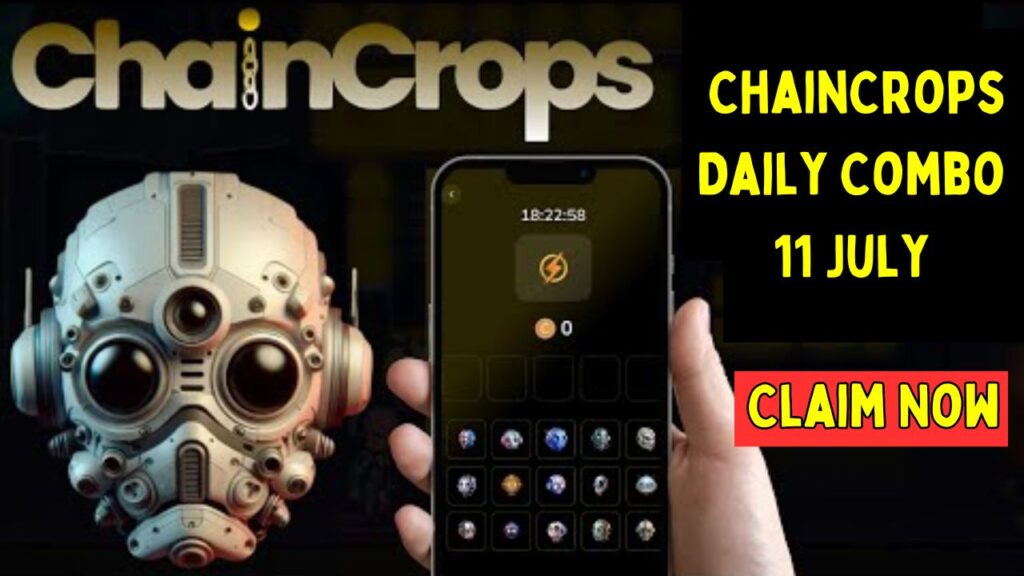 ChainCrops Daily Combo 11 July