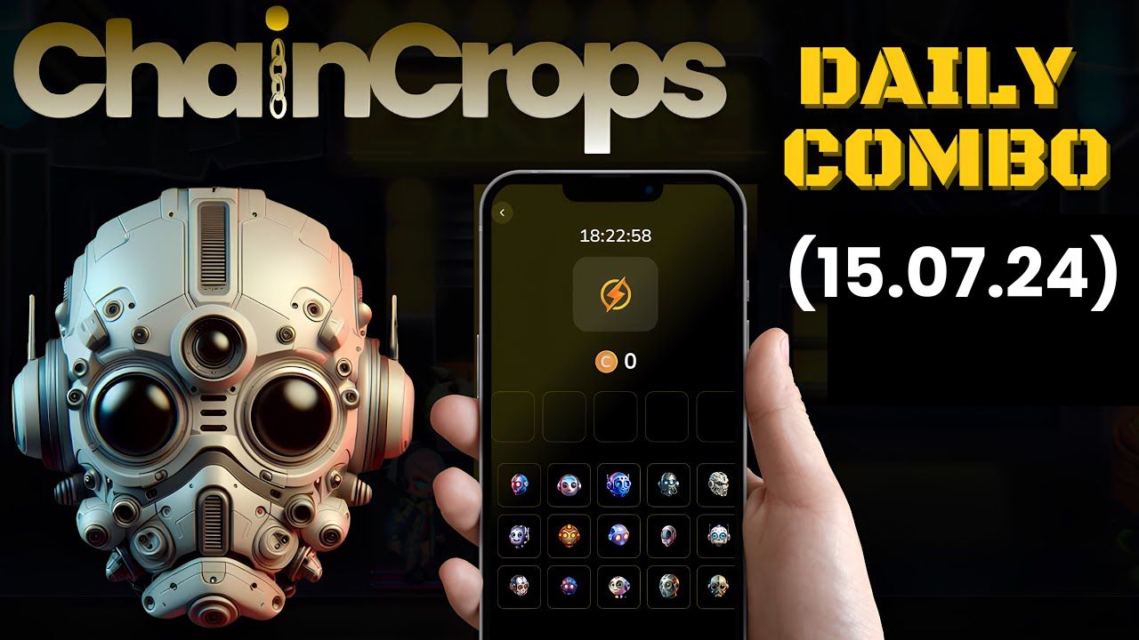 ChainCrops Daily Combo 15 July