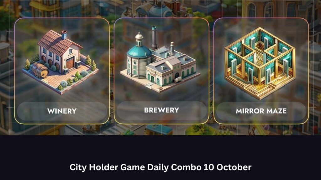 City Holder Game Daily Combo 10 October