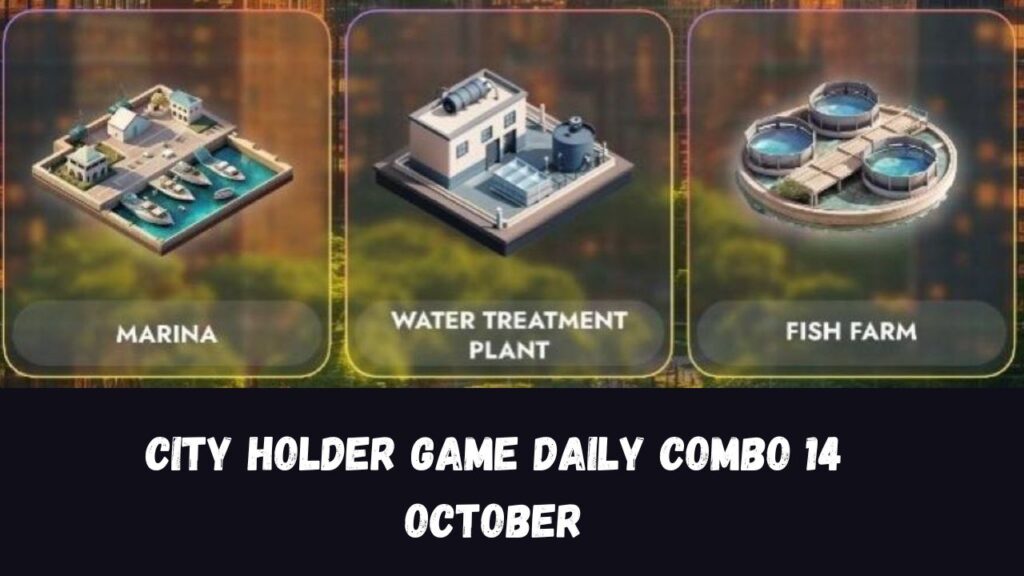 City Holder Game Daily Combo 14 October