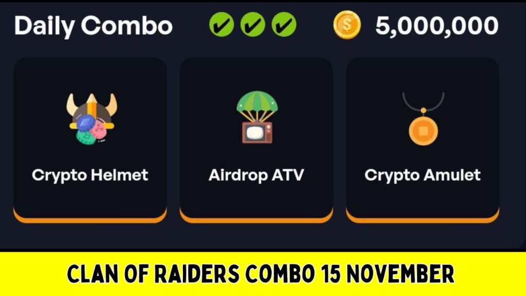 Clan Of Raiders Combo 15 November