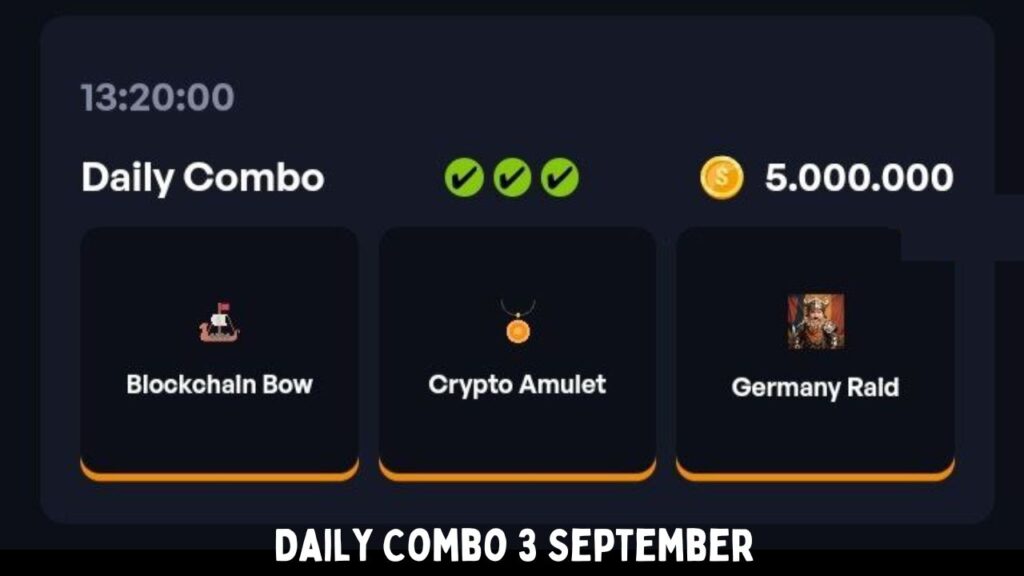 Clan Of Raiders Daily Combo September 3