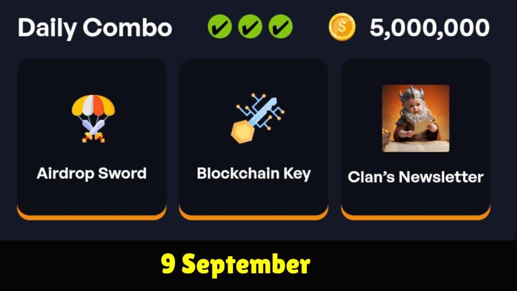 Clan Of Raiders Daily Combo September 9 