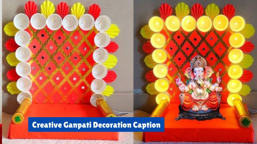 Creative Ganpati Decoration Caption