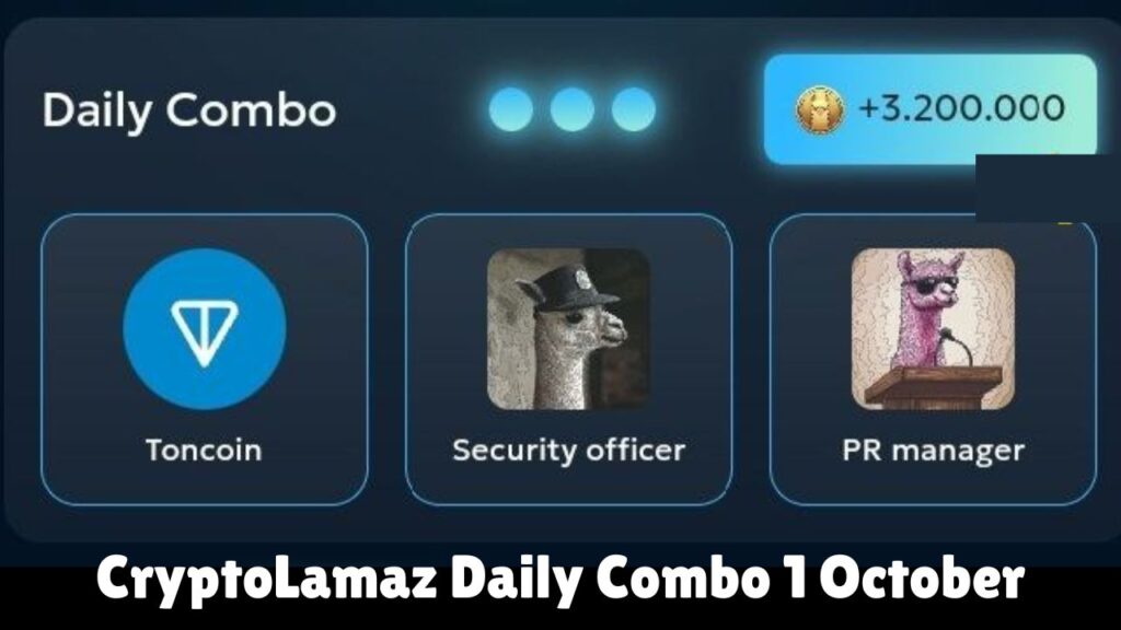 CryptoLamaz Daily Combo 1 October