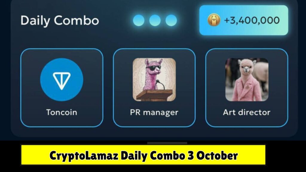 CryptoLamaz Daily Combo 3 October