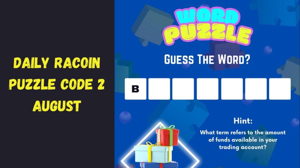 Daily RaCoin Puzzle Code 2 August