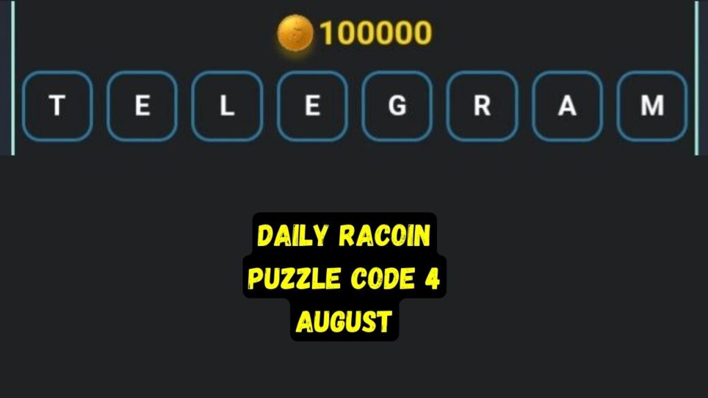 Daily RaCoin Puzzle Code 4 August