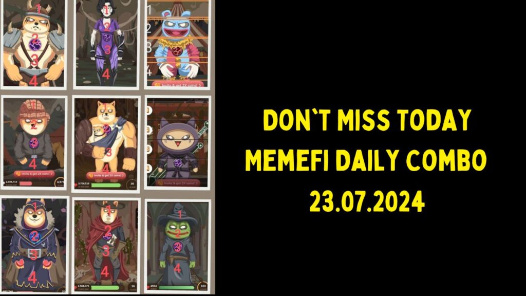  Today MemeFi Daily Combo 23 July