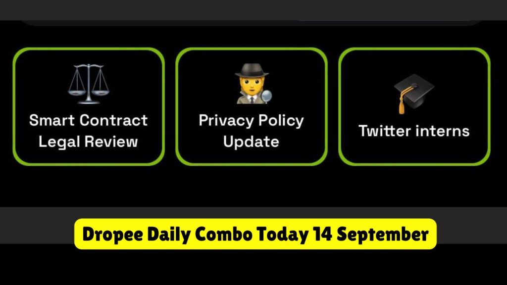 Dropee Daily Combo Today 14 September