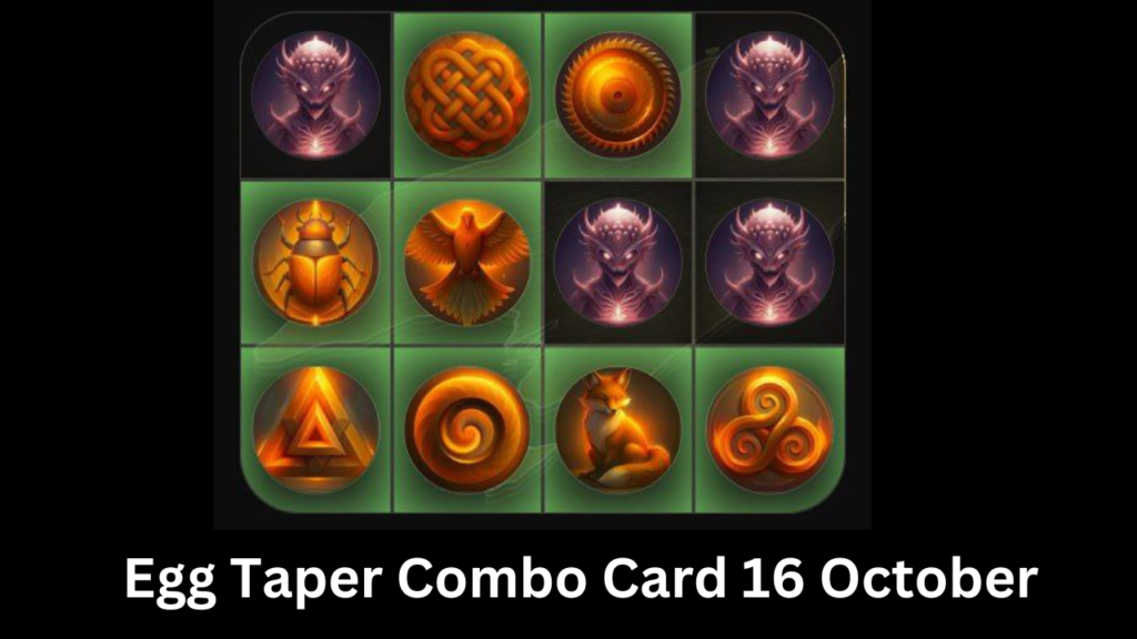 Egg Taper Combo Card 16 October