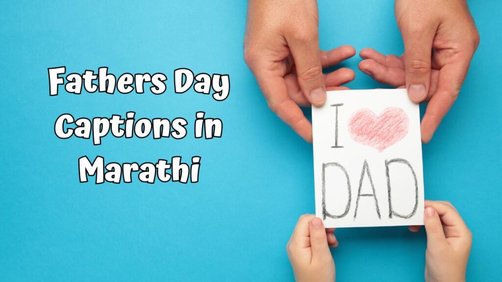 Fathers Day Captions in Marathi