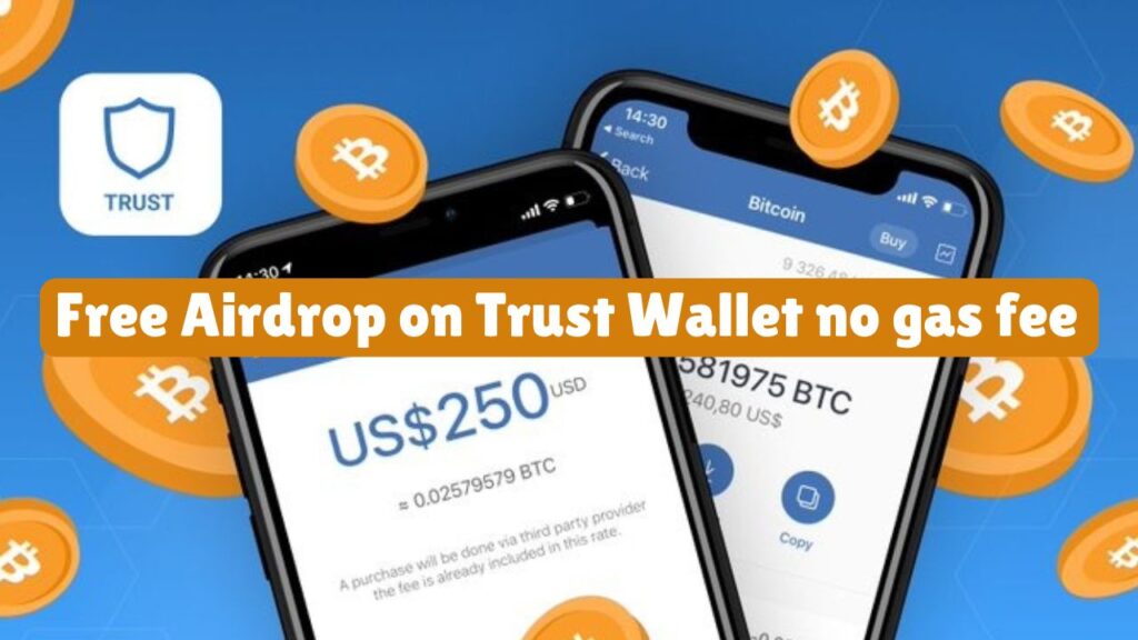 Free Airdrop on Trust Wallet no gas fee