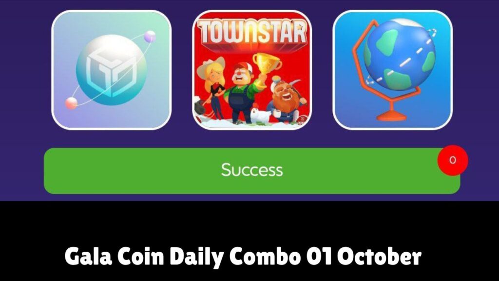 Gala Coin Daily Combo 01 October