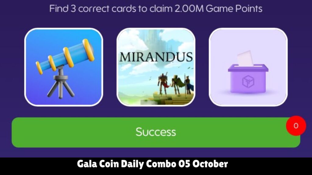 Gala Coin Daily Combo 05 October