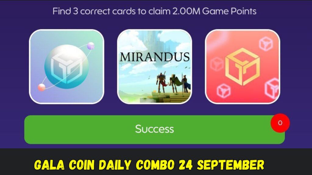 Gala Coin Daily Combo 24 September