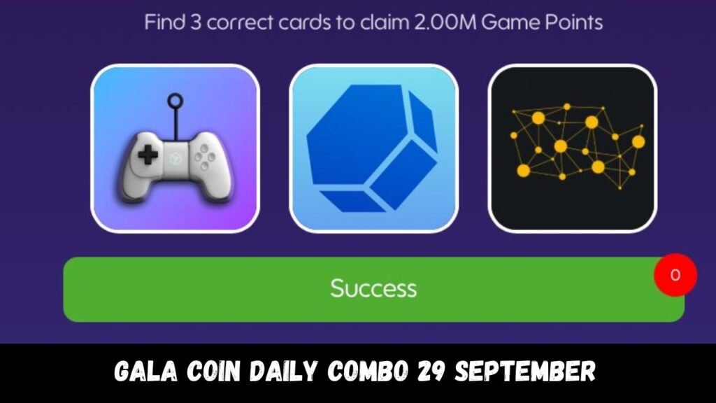 Gala Coin Daily Combo 29 September