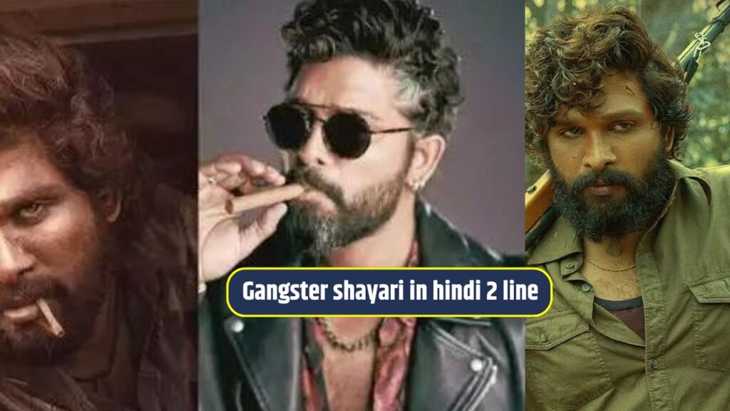 Gangster shayari in hindi 2 line