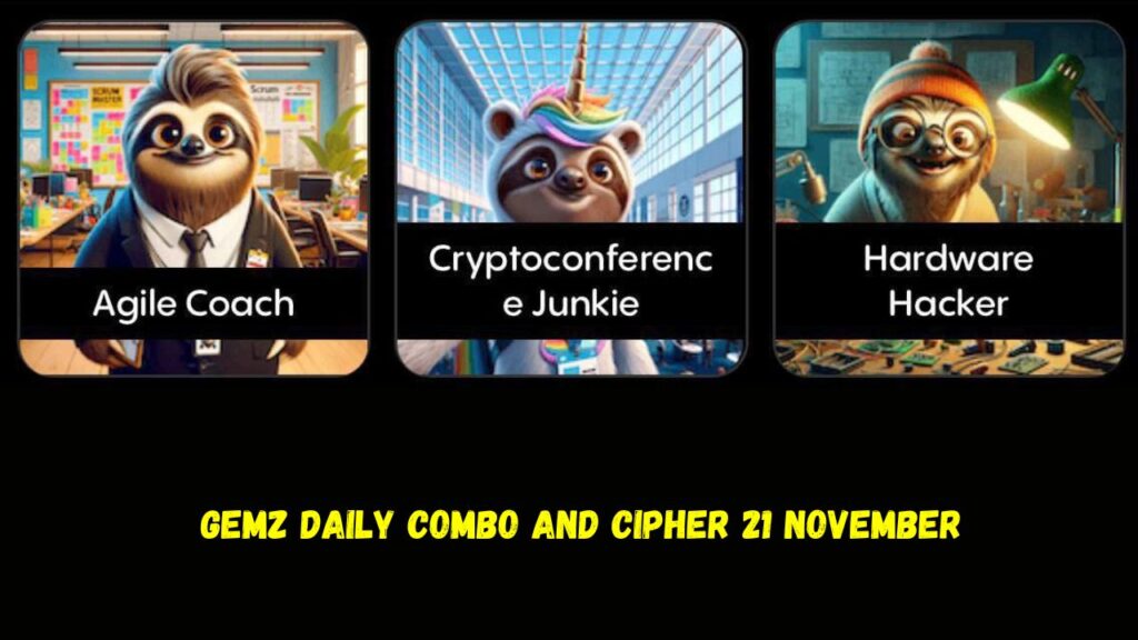 Gemz Daily Combo and Cipher 21 November