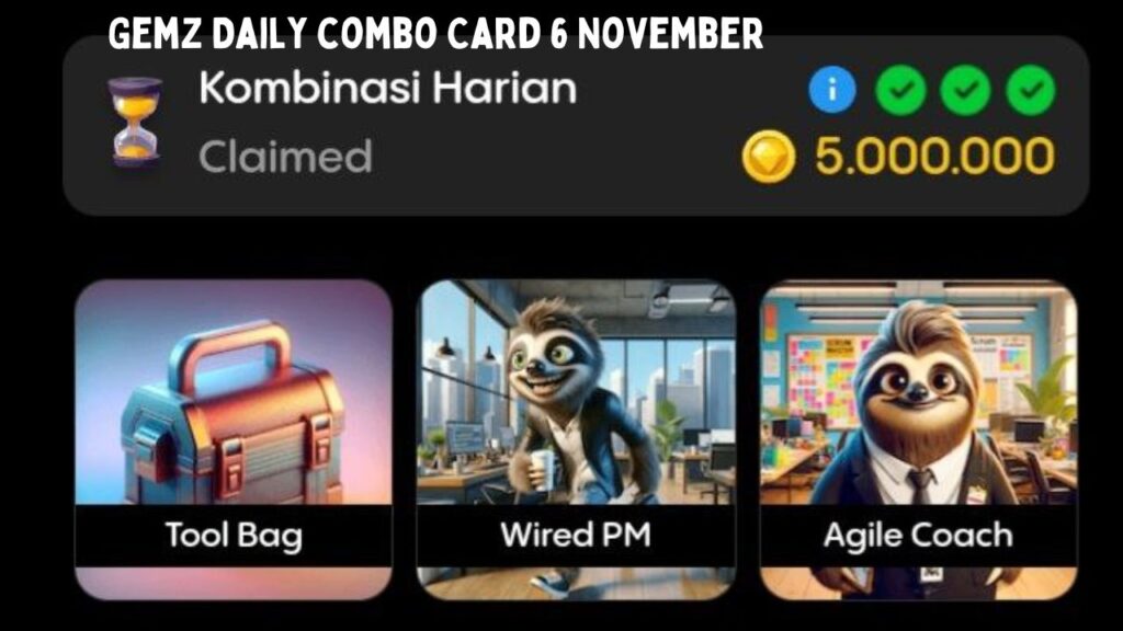 Gemz Daily combo Card 6 November