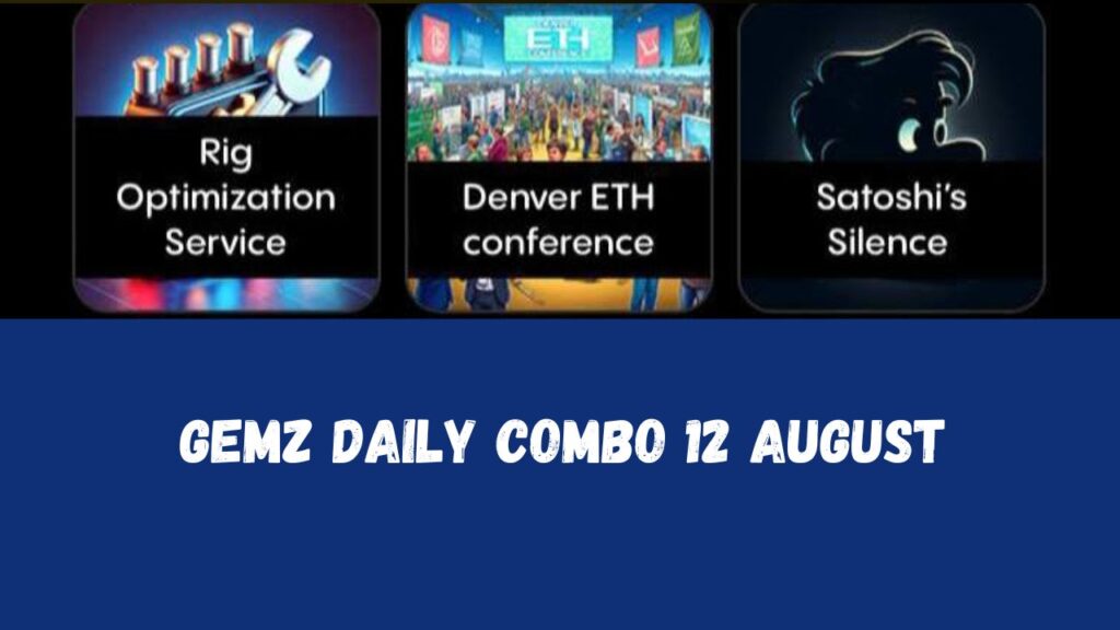 Gemz daily combo 12 August