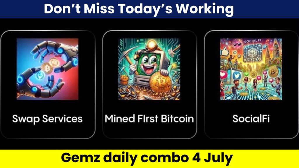 Gemz daily combo 4 July