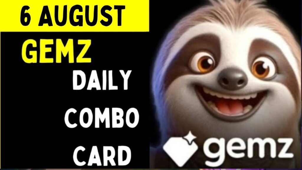  Gemz daily combo 6 August