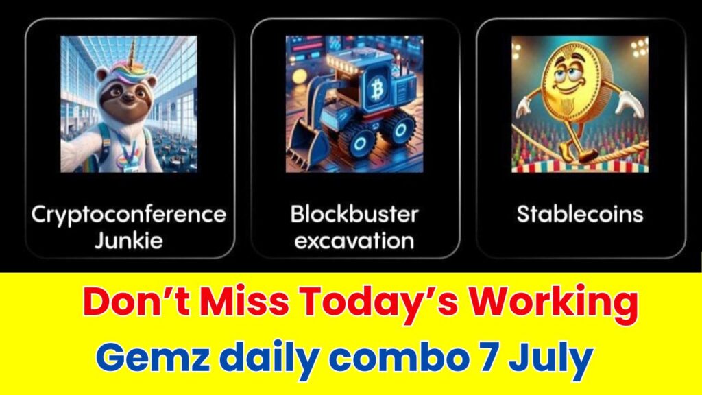 Gemz daily combo 7 July