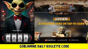 GoblinMine Daily Roulette Code