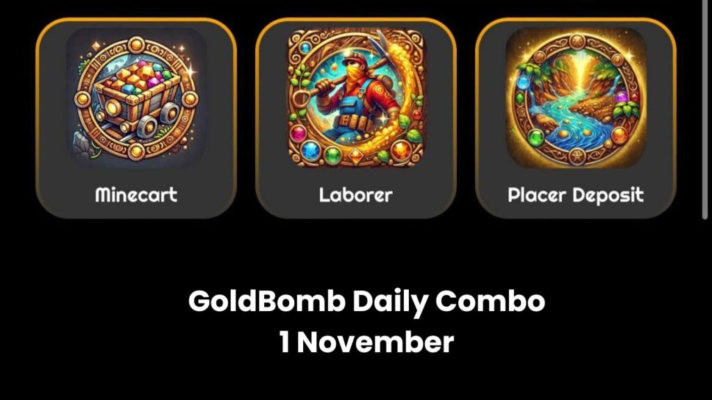 GoldBomb Daily Combo 1 November