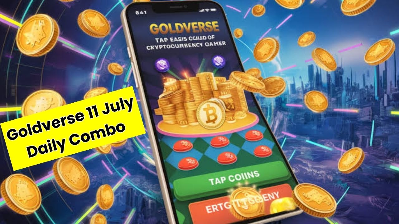 Goldverse 11 July Daily Combo