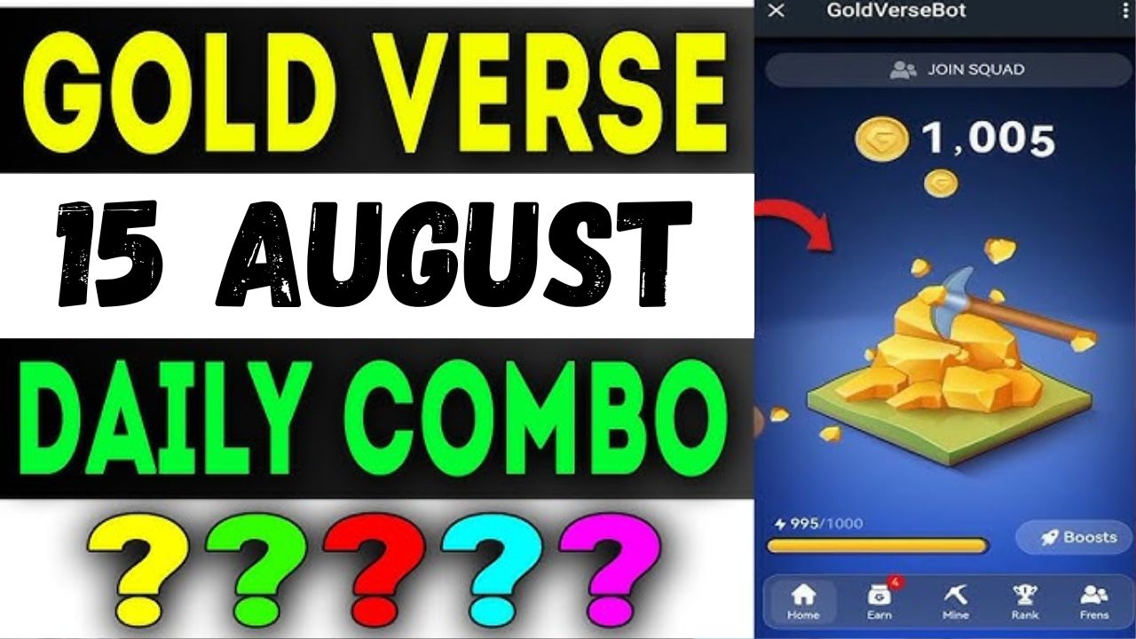 Goldverse 15 August Daily Combo