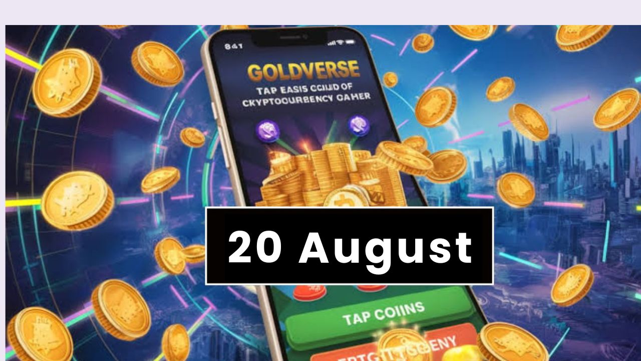 Goldverse 20 August Daily Combo