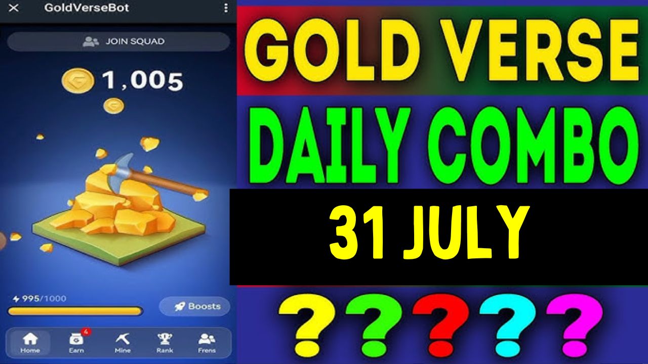 Goldverse 31 July Daily Combo