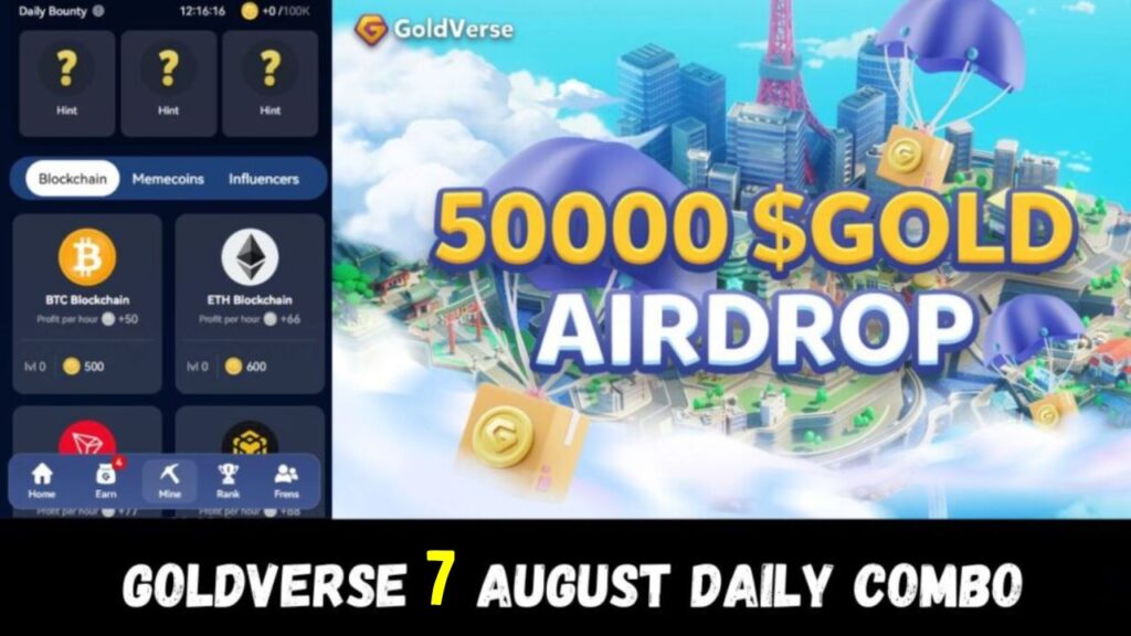 Goldverse 7 August Daily Combo