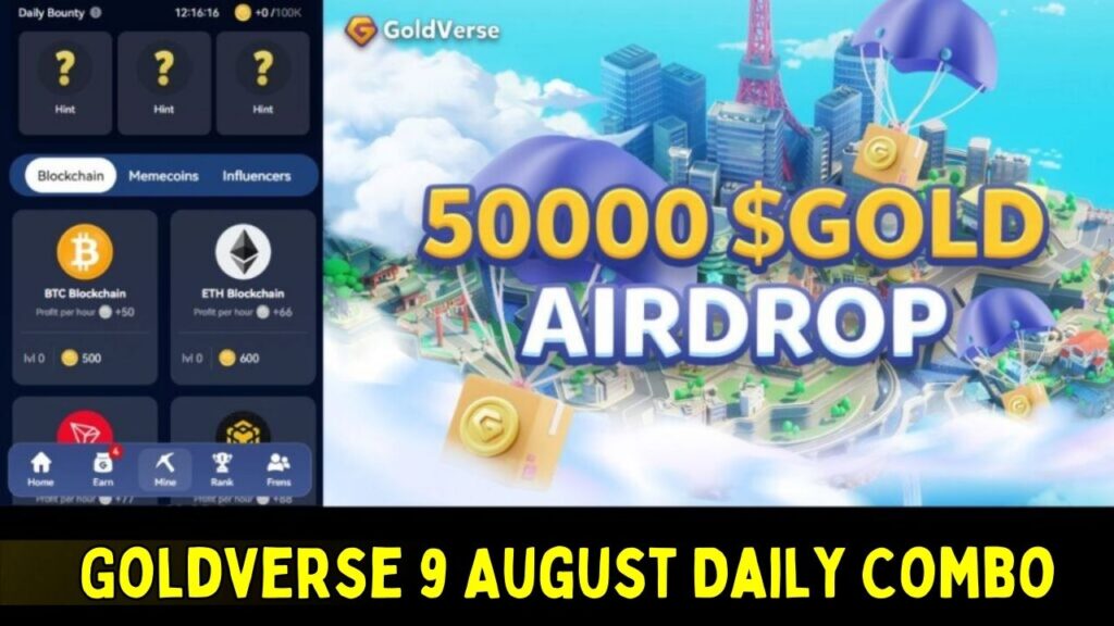 Goldverse 9 August Daily Combo