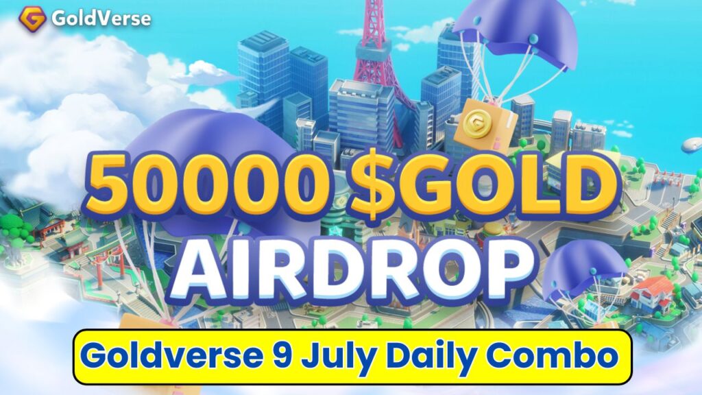 Goldverse 9 July Daily Combo 