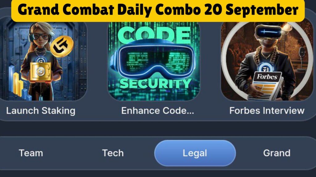 Grand Combat Daily Combo 20 September