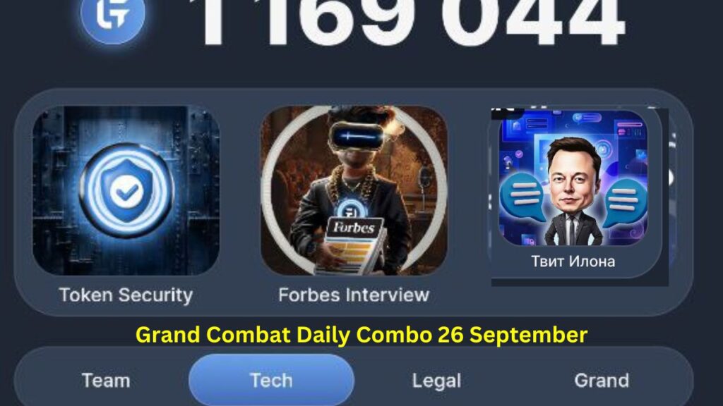 Grand Combat Daily Combo 26 September