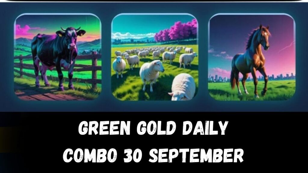 Green Gold Daily Combo 30 September