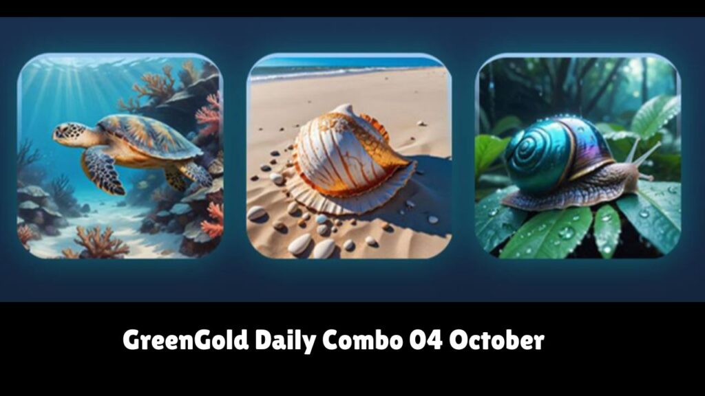 GreenGold Daily Combo 04 October