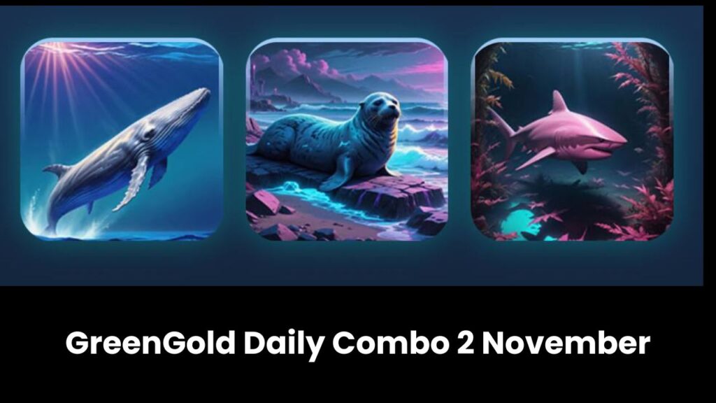 GreenGold Daily Combo 2 November