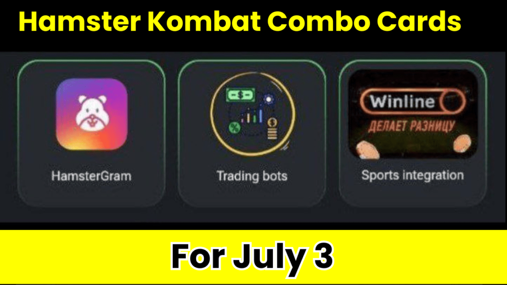 Hamster Kombat Combo Cards for July 3