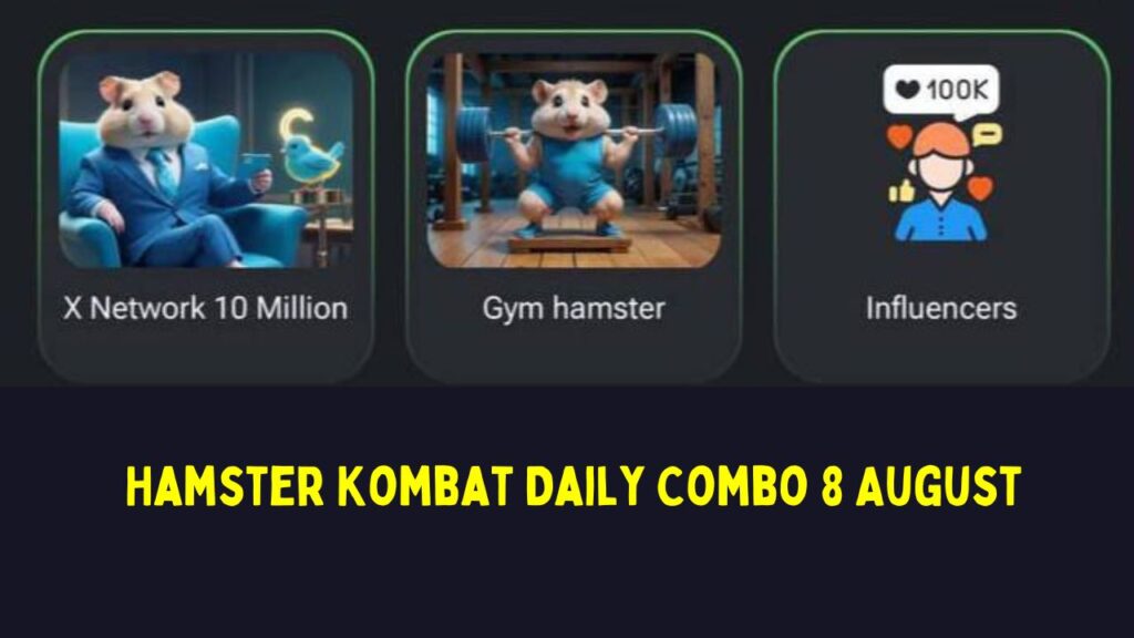 Hamster Kombat Daily Combo 8 August 