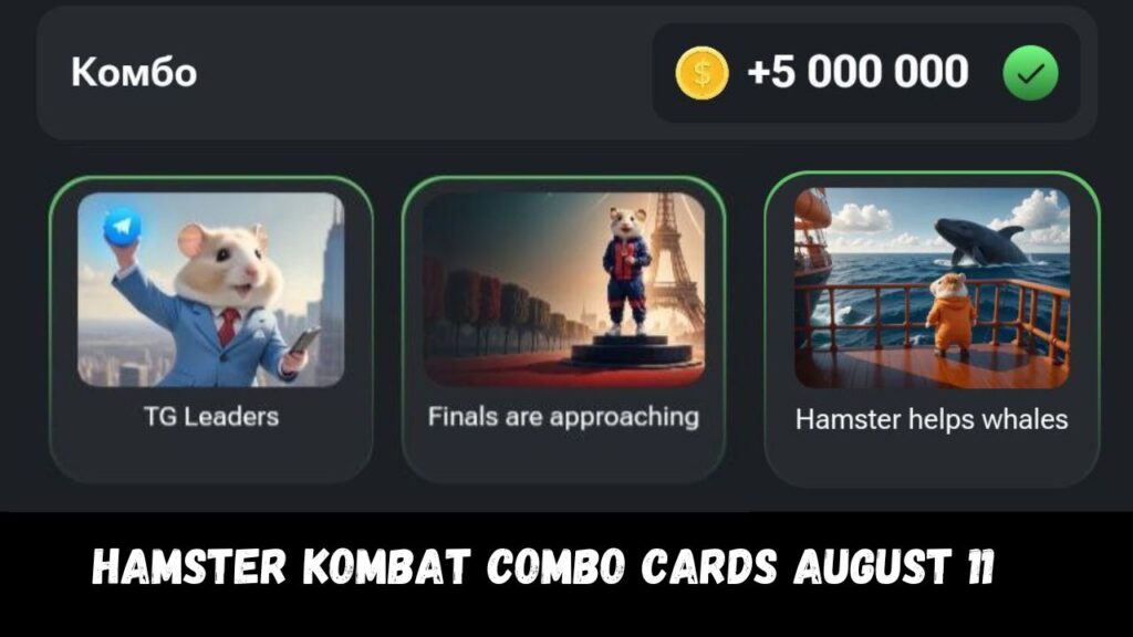 Hamster kombat Combo cards August 11