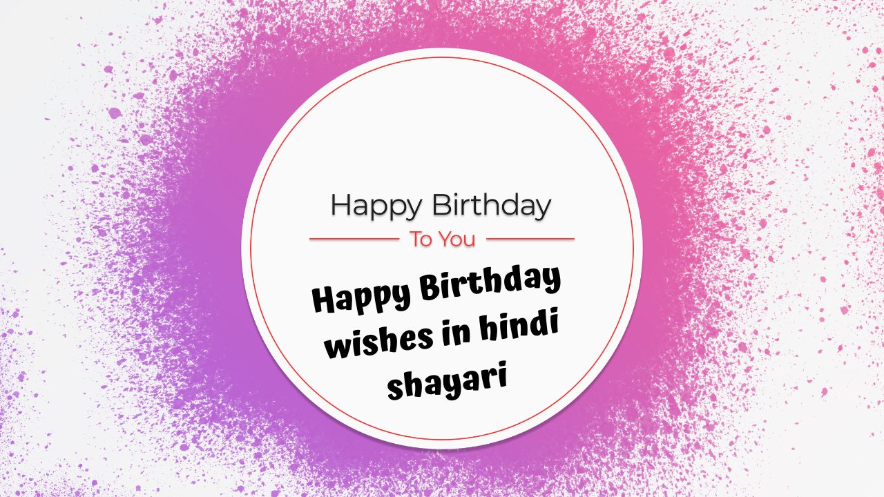 Happy Birthday wishes in hindi shayari