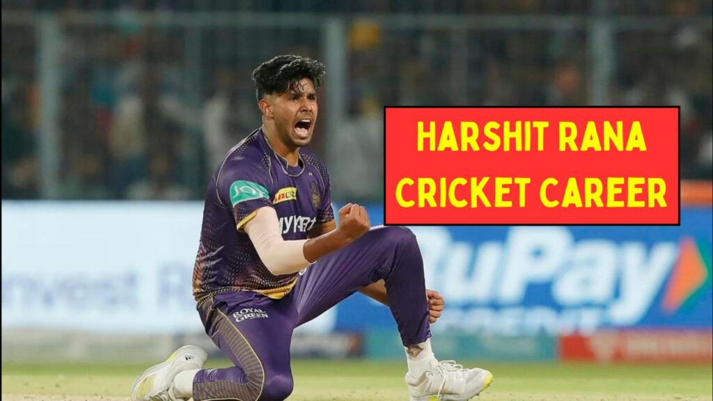 Harshit Rana Cricket Career