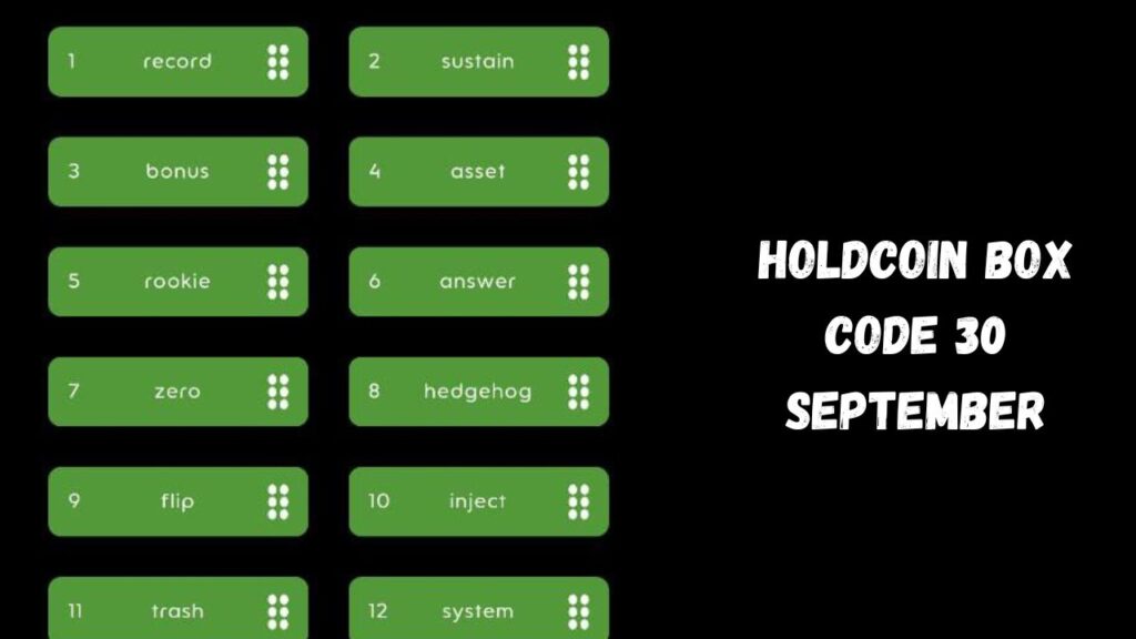 HoldCoin Box Code 30 September