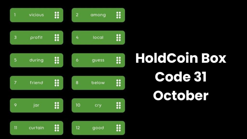 HoldCoin Box Code 31 October